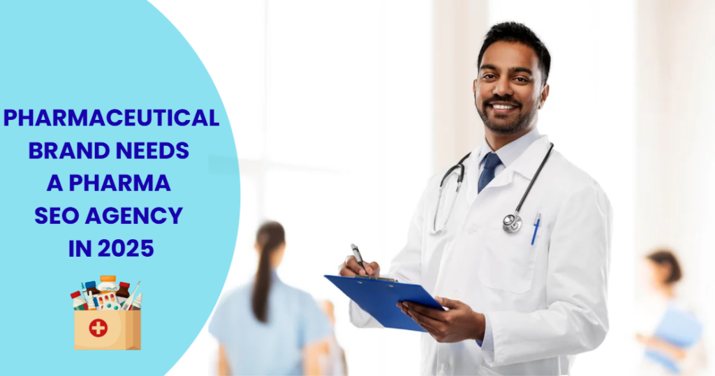 Why Every Pharmaceutical Brand Needs a Pharma SEO Agency in 2025 5 Screenshot 2025 07 14 161136